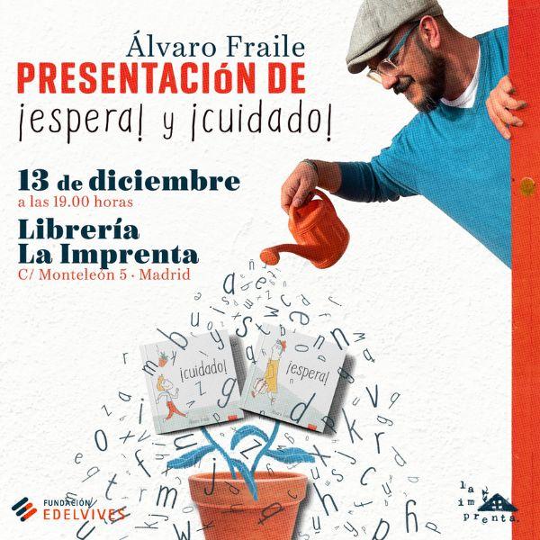 PResentación ¡Espera! y ¡Cuidado!