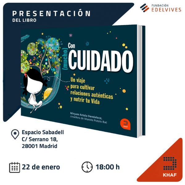 Presentación Con (mucho) cuidado_Madrid